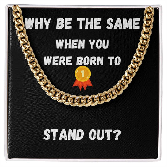 Stand Out (Cuban Link Chain)
