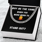 Stand Out (Cuban Link Chain)